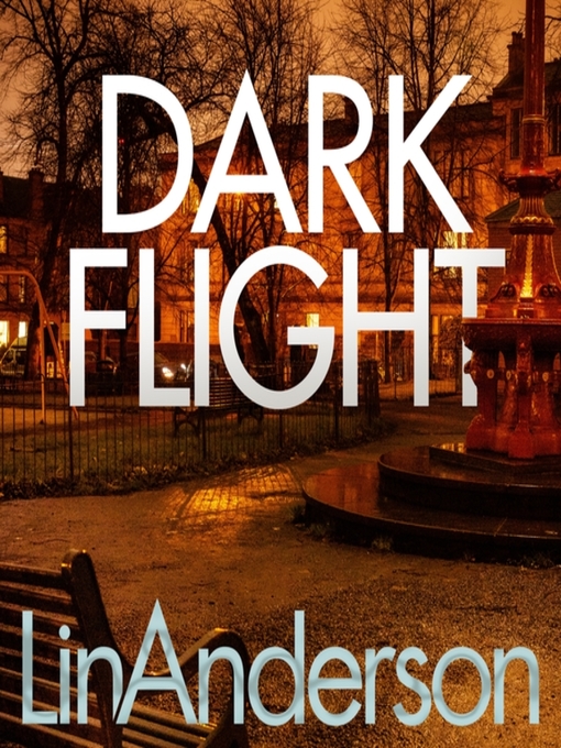 Title details for Dark Flight by Lin Anderson - Wait list